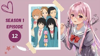 Kimi ni Todoke: From Me to You (2009) - (Season 1) Episode 12 ENG DUB