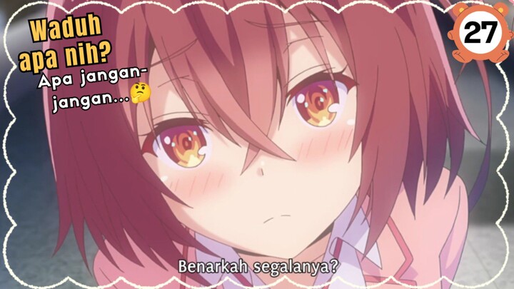 Ketika temen cewe udah mulai serius dlm percintaan☺ - (Special Crack Eps 27)