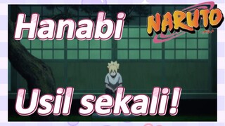 Hanabi Usil sekali!