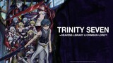 TRINITY SEVEN - OVA Sub-Indo
