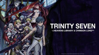TRINITY SEVEN - Eps 12 END Sub-Indo