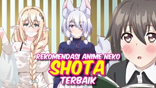 REKOMENDASI ANIME NEKOPOI SHOTA TERBAIK