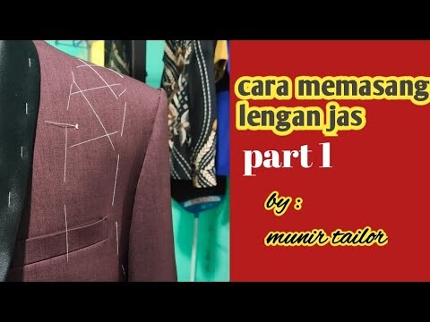 cara memasang lengan jas part 1