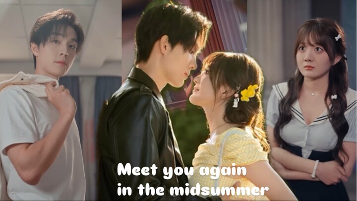 Meet you again in the midsummer ( eng sub) "What are you hiding from? I kissed in my dream..."