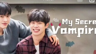 EP. 5 # MY SECRET VAMPIRE (ENGSUB)