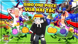 Minecraft One Piece *Tập Cuối | Siro Ăn Tất Cả Trái Ác Quỷ Và Trở Thành Vua Hải Tặc Mạnh Nhất