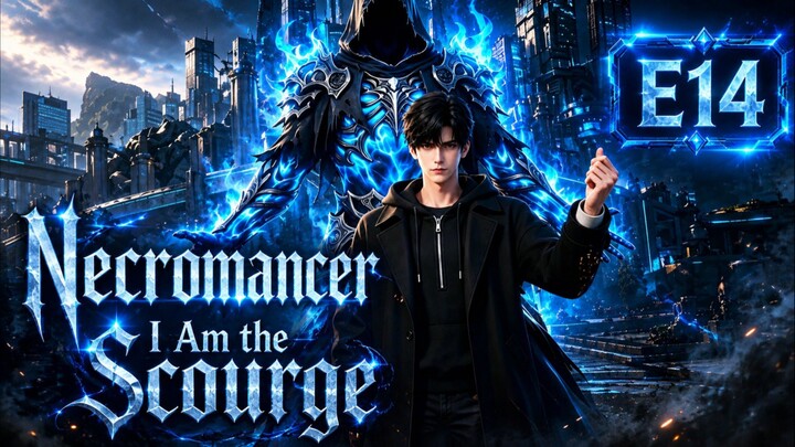 Necromancer I Am the Scourge E14 1080p subtitle Indonesia