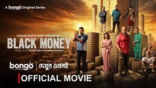 Black Money (ব্ল্যাক মানি) | Movie | Rubel, Puja Cherry, Raihan Rafi | WEB Series | Bongo 2025