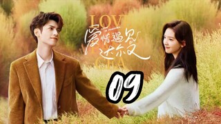 Love Is Panacea - Episode 9 [2023] [Chinese]