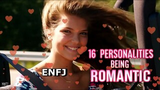 16 personalities being extremely ROMANTIC 💕| MBTI memes (1/3) funny movies scenes