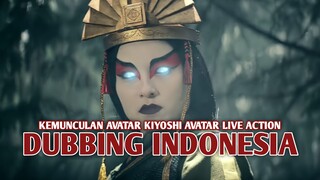 Kemunculan Avatar Kiyoshi | Avatar The Last Air Bender Live Action [DubbingIndonesia]