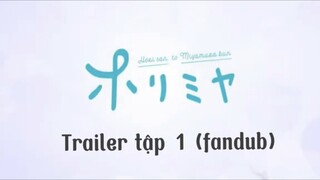 Trailer horimiya tập 1| Vietnamese fandub| Enternity voice |