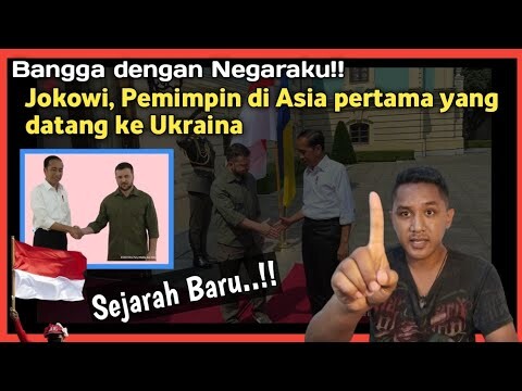 SEJARAH BARU TERCATAT!!Jokowi satu satunya Pemimpin di Asia yang datang pertama ke Ukraina