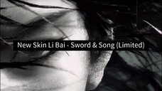 New Skin Li Bai - Sword & Song (Limited) | Honor Of Kings