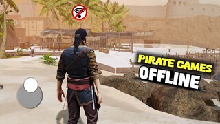 Top 10 Pirate Games For Android 2024 HD OFFLINE