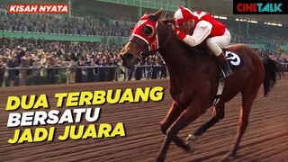 BERNASIB SAMA SEBAGAI YANG TERBUANG PASANGAN KUDA DAN JOKI ITU BERSATU MENJADI JUARA - ALUR CERITA