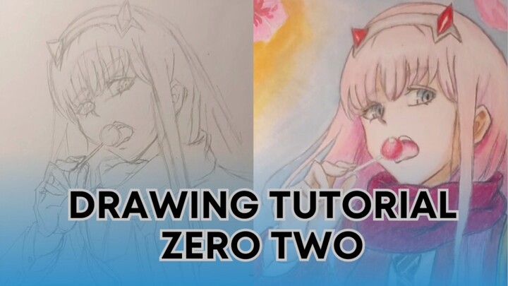 Drawing Tutorial Zero Two