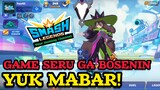 SMASH LEGENDS : Game Seru Ga Bosenin! Yuk Mabar!!!