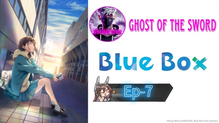 Blue Box S1 Ep07 Hindi dub