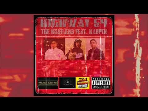 HIGHWAY 54 - THE HUSTLERS FT. HAKPIN