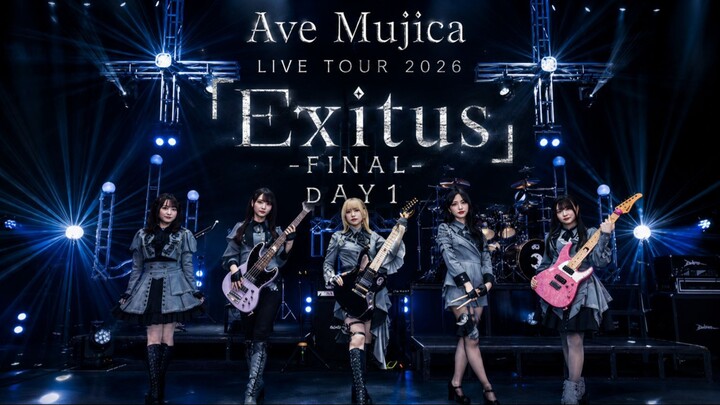 [HD] Ave Mujica LIVE TOUR 2026「Exitus」-FINAL- DAY 1