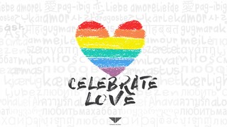 Celebrate Love [Official Lyric Video] - Various LGBTQIA+ Artists