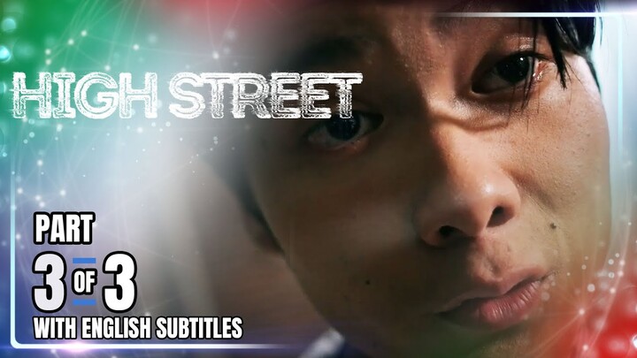 High Street | Episode 30 (3/3) | June 21, 2024 (with English Sub)