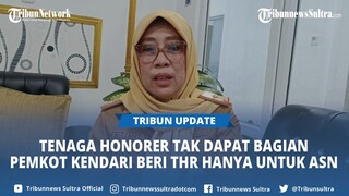 Tenaga Honorer Tak Dapat Bagian, Pemkot Kendari Sultra Ikut Aturan Pusat Beri THR Hanya untuk ASN