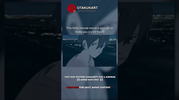 This forty minute movie is enough to make you cry for hours #anime #shorts #animeedits #animememes
