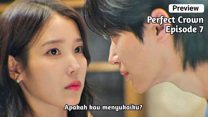 PERFECT CROWN EPISODE 7 | HUIJU SALTING PARAH