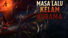 Masa Lalu Kelam Kurama