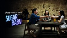 SUGAR BABY EPISODE 3 "PARTNER-ONLY"