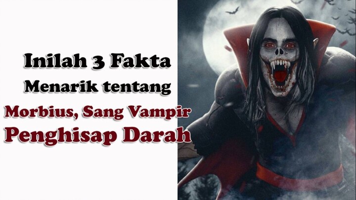 Inilah 3 Fakta Menarik tentang Morbius, Sang Vampir Penghisap Darah | Film dan Comic | ciripatv new