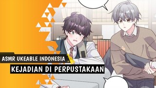 ASMR Uke Sekolah | Kejadian Di Perpustakaan | ASMR Roleplay Indonesia