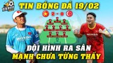Đội Hình Ra Sân Chính Thức Cực Mạnh U23 Việt Nam Đấu U23 Singapore...Tấn Công Phủ Đầu