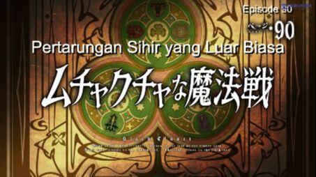 E90 - Black Clover [Sub Indo]