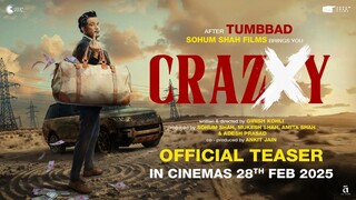 Crazxy - Official Teaser | Sohum Shah | Girish Kohli |