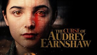 The Curse of Audrey Earnshaw (2020) Sub Indo