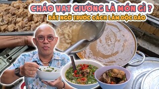 Lần đầu nghe tên món CHÁO VẠT GIƯỜNG độc lạ, ăn một lần là khó quên tại Quảng Trị ! | Color Man Food