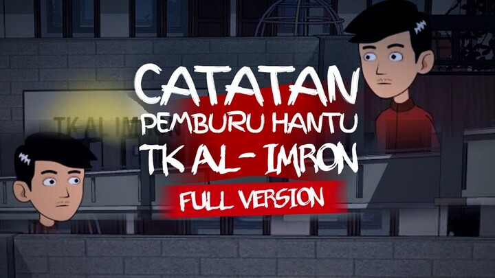 Hantu TK AL Imron - Full Version