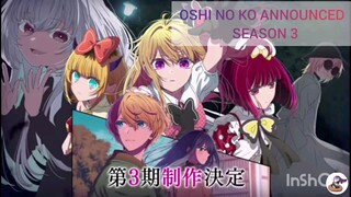 oshi no ko season 3 ANNOUNCED