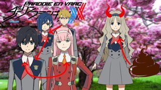 PARODIE EN VRAC : Darling In The FranXX