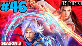 The Land of Miracles Anime Season 3 Episode 46 Explained in Hindi || Series Like Perfect World