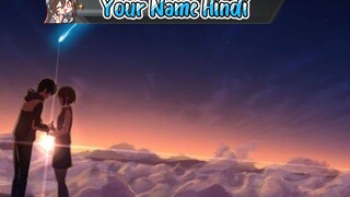 Your Name [Hindi Dubbed]