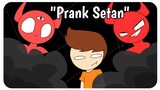 Prank Setan || Prank Setan Lucu || Puasa di Ganggu Setan