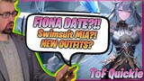 FIONA DATE CONFIRMED?! Not Nerfed? & Swimsuit Mia?! #ToFquickie NEWS | Tower of Fantasy