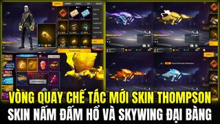 Skin Nấm Đấm Mới Móng Vuốt Hổ Và Skywing Đại Bàng, Vòng Quay Chế Tác Mới Skin Thompson | Free Fire