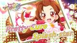 [Pretty Cure Splash star / OVA] Mini-film Heartbeats ★Acceleraging♥_3