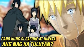 PANO NGA BA KUNG SI SASUKE AT SI HINATA ANG NAG KA TULUYAN SA ENDING NG NARUTO?