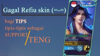 GAGAL refiu skin summer Faramis lI bagi-bagi TIPS tipis-tipis jadi support/teng